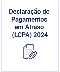 Declaração de Pagamentos em Atraso (LCPA) 2024